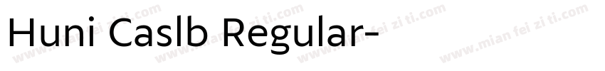 Huni Caslb Regular字体转换
